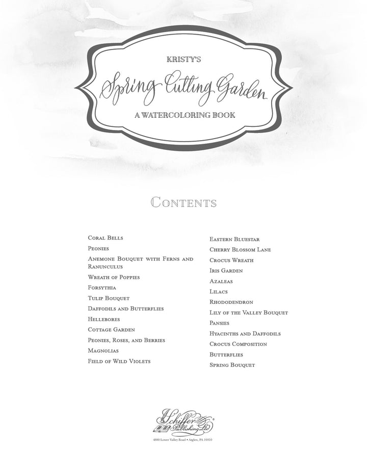 The title page of Kristy's Spring Cutting Garden by Schiffer Publishing, Ltd. lists vibrant flowers and bouquets, making it perfect for any spring watercolor coloring book enthusiast.