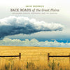 Book cover of 'Back Roads of the Great Plains' with a scenic view of a field and clouds.