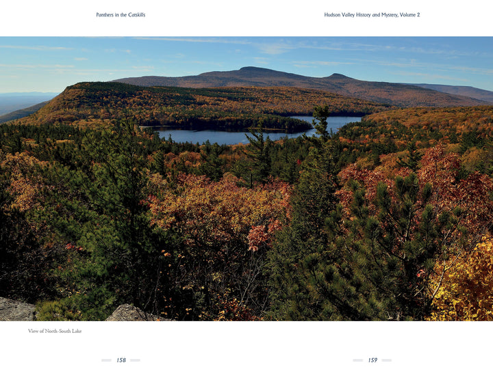 Experience the captivating beauty of North-South Lake amid autumn forests and rolling Catskills mountains—where legends echo—featured in "Hudson Valley History & Mystery, Volume 2" by Schiffer Publishing, Ltd.