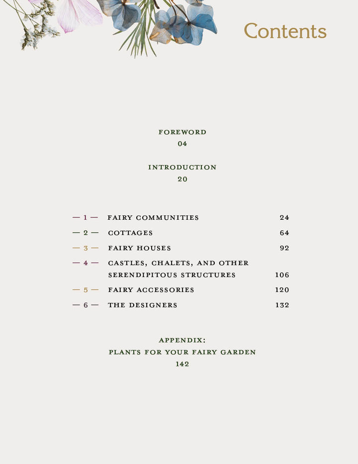 The Magical Fairy Homes and Gardens book by Schiffer Publishing, Ltd. features a table of contents with pressed flowers and sections on fairy communities, cottages, homes, castles, accessories, designers, and magical garden plants.