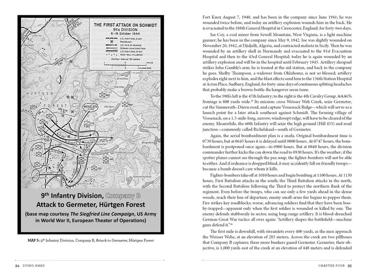 The book "Dying Hard" by Schiffer Publishing, Ltd. features a WWII map on the left, showing the 39th Infantry Regiment’s route to Germeter, Hürtgen Forest; the right page presents columns of World War II events and personal accounts.