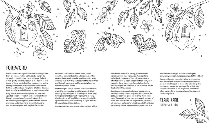 Fairy Tales & Folklore Coloring Book by Schiffer Publishing, Ltd. features black and white line art of butterflies, a mouse, leaves, flowers, and fairy doors, plus a foreword and text by Claire Eadie about her inspiring coloring journey.