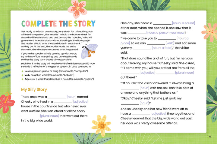 An illustrated workbook page titled "COMPLETE THE STORY" features butterflies, flowers, leaves, fill-in-the-blank story activities for parts of speech, and kid-friendly humor inspired by Cheeky Monkey from Schiffer Publishing, Ltd.