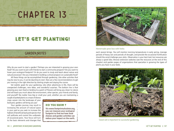 Adventures in Backyard Gardening by Schiffer Publishing, Ltd. offers tips on starting your own garden, using a wooden raised bed with good soil and a thriving plant. It highlights the role of observation and resources for successful food growing.