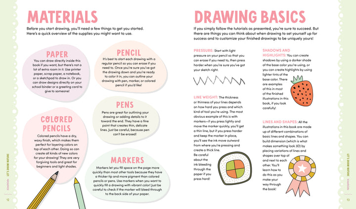 KindKids Let's Draw Cute Stuff by Schiffer Publishing, Ltd. is a colorful kids’ drawing book with step-by-step tips on pressure, shadows, highlights, line weight, and shapes, plus fun doodles and cute lessons on basics and materials.