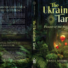 Book cover for The Ukrainian Tarot by Schiffer Publishing, Ltd. Features magical ferns glowing in a lush green forest, gold Slavic-inspired accents, author photo, and tarot deck description.