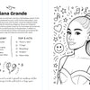 From Schiffer Publishing, Ltd.'s Ultimate Pop Divas Coloring Book: a black and white Ariana Grande page with her high ponytail, surrounded by stars, hearts, music notes—plus fun facts and her top 5 hits for fans!.