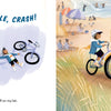 In Schiffer Publishing, Ltd.'s joyful children's picture book "Hanging Out with Gram," a child tumbles off a bike—"Whoa! Wiggle, jiggle, crash!"—while a smiling grandmother and grandson ride a tandem bike to the beach, both wearing helmets.