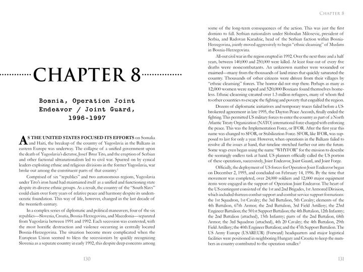 A spread from "Combat Historian" by Schiffer Publishing, Ltd. shows Chapter 8: Bosnia, Operation Joint Endeavor/Joint Guard, 1996-1997—left page introduces the chapter’s US Army role; right page continues the story. No images included.