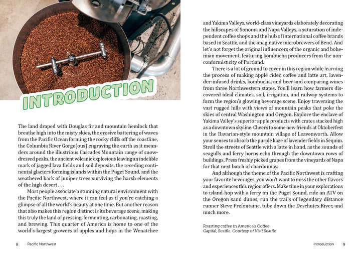 An open book, Drinkin' Up the Pacific Northwest by Schiffer Publishing, Ltd., displays text on regional beverage culture with “INTRODUCTION” in bold green letters and a photo of a rotating coffee drum nodding to Seattle coffee tours.