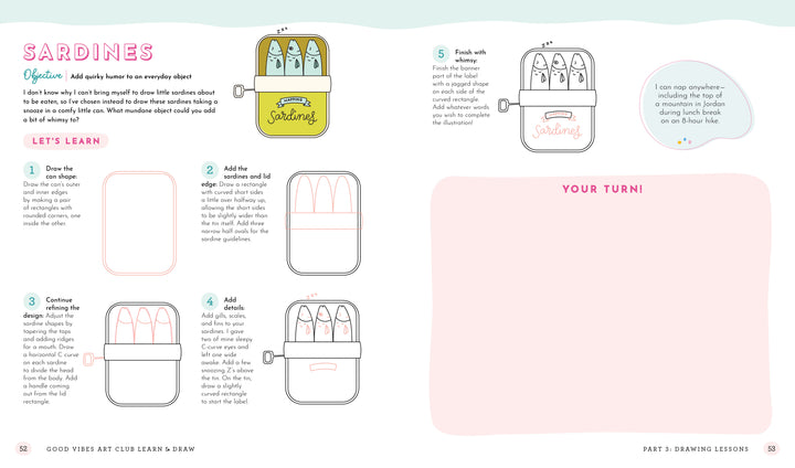 The Good Vibes Art Club Learn to Draw by Schiffer Publishing, Ltd. features a colorful step-by-step guide for drawing sardines in a tin, with easy instructions and a “Your Turn!” practice space—ideal for beginners.