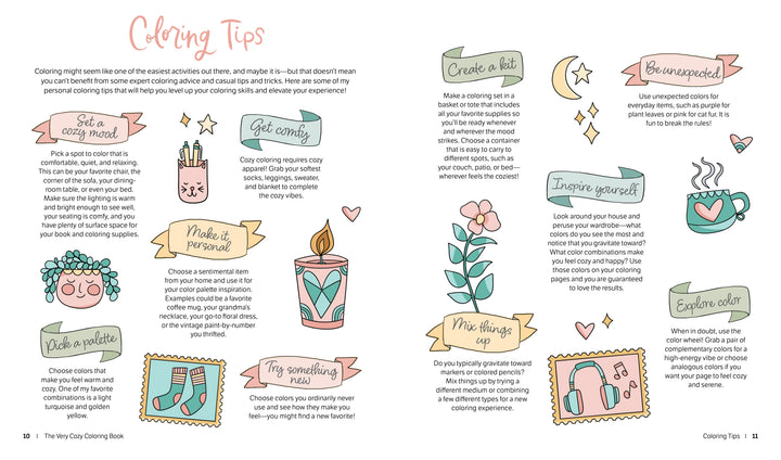 The Very Cozy Coloring Book by Schiffer Publishing, Ltd. features a colorful Coloring Tips page with cozy doodles—mugs, candles, socks, blankets—and advice bubbles paired with cute, relaxing illustrations.