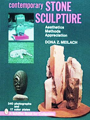 Contemporary Stone Sculpture
By Dona Z. Meilach