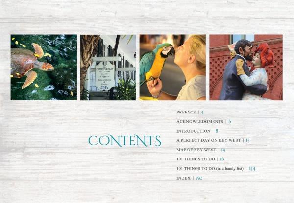 Four images above a table of contents for "101 Things to Do in Key West" by Schiffer Publishing, Ltd.: a turtle swimming, a white guest house sign, a parrot on a hand, and a kissing statue—Key West photos on a white wood background.