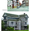 Top: Explore cobblestone streets with half-timbered houses in Germany. Bottom: Admire the striking timber frame design of Little Moreton Hall, England. Discover more in Timber Frame Hybrids by Schiffer Publishing, Ltd.