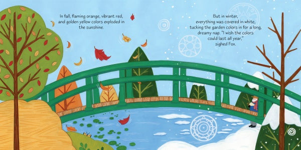 Inspired by Claude Monet's Giverny garden, "A Colorful Tail" by Schiffer Publishing, Ltd. shows a green bridge over a pond—fall leaves on the left, snowy winter on the right, and a fox by the frozen water—ideal for a children's book.