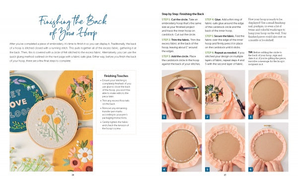 Freshly Stitched by Schiffer Publishing, Ltd. features finished hoops on the left and step-by-step photos on the right, guiding you through finishing the back of an embroidery hoop, with tips and written instructions throughout.