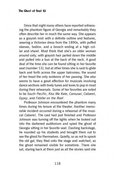On page 118 of "Ghosts of Fort Worth" by Schiffer Publishing, Ltd., tales are shared about a Victorian-dressed female ghost, her love for musicals, and sightings in Fort Worth’s haunted theaters.