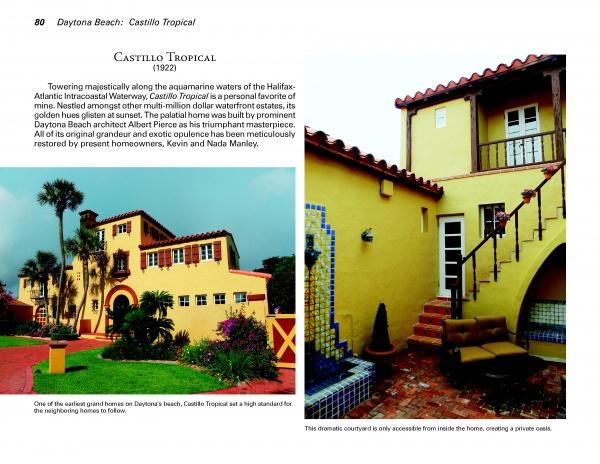 Two images from "Casas to Castles" by Schiffer Publishing, Ltd. show a historic yellow mansion in Daytona Beach: one highlights Mediterranean Revival style with palms, the other features a private stairway and courtyard with red tile accents.