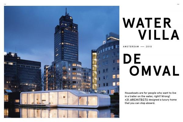 Admire elegant waterfront living at dusk with "Dream Houses on the Water" by Schiffer Publishing, Ltd.—explore modern villas like an architect-designed white water villa in Amsterdam, glowing warmly amid illuminated canalside buildings.