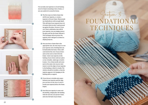 A two-page spread from Welcome to Weaving by Schiffer Publishing, Ltd. features beginner-friendly photos and instructions on the left, while the right page, "Section 3: Foundational Techniques," shows hands weaving blue yarn on a loom.