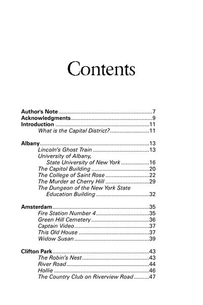 The table of contents in Ghosts of NY's Capital District (Schiffer Publishing, Ltd.) lists sections like Author’s Note, Introduction, Albany ghost stories, Amsterdam, and Clifton Park, with subheadings and page numbers on haunted sites in upstate New York.