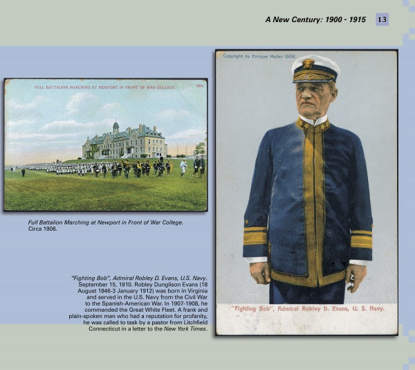 Schiffer Publishing, Ltd.'s "The Newport Naval Training Station" features a vintage postcard with a battalion marching before the Newport station on the left and Admiral Robley D. Evans in uniform on the right.
