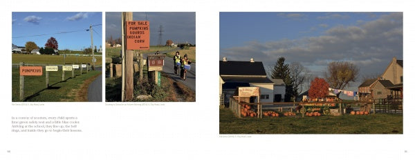 Three photos from "Signs of Lancaster County" by Schiffer Publishing, Ltd. show rural roadside stands in Lancaster selling pumpkins, Amish signs advertising produce, children biking, and a house with a fenced pumpkin display.