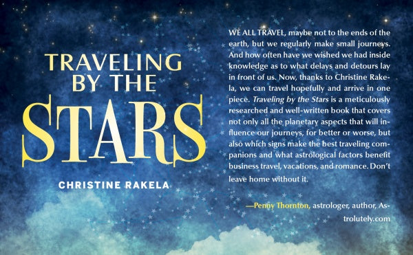 A book cover with a night sky and bright stars displays “TRAVELING BY THE STARS” by Schiffer Publishing, Ltd.—an astrology travel guide featuring travel and romance reviews, plus a quote from astrologer Penny Thornton.