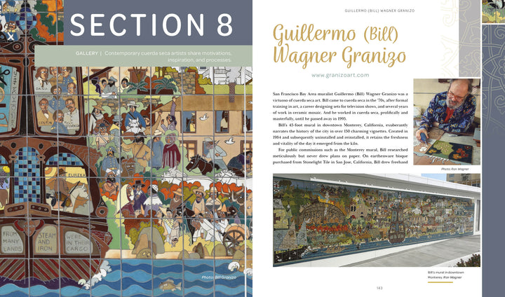 On the left, a vibrant mural from ceramic artist Guillermo (Bill) Wagner Granizo fills the page; on the right, Schiffer Publishing, Ltd.'s Cuerda Seca introduces Granizo with photos of him painting and a wide shot of his completed mural.