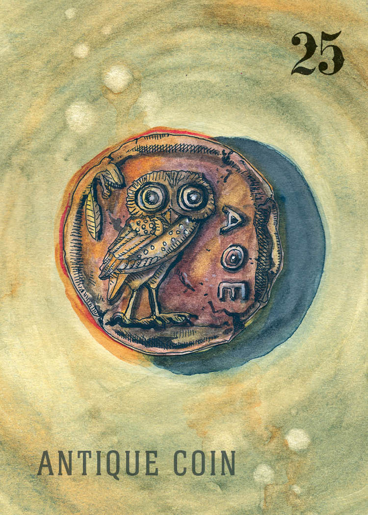 An oracle card from Between the Worlds by Schiffer Publishing, Ltd. depicts an ancient coin with an engraved owl, Greek letters, the number 25 in the top right, and "ANTIQUE COIN" at the bottom over watercolor textures.