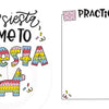 Colorful text on Schiffer Publishing, Ltd.'s "Trust Me, You Can Letter" says No siesta, time to fiesta with vibrant lettering and a cartoon piñata. A blank Practice space beside it is framed by festive banners and confetti accents in the corners.
