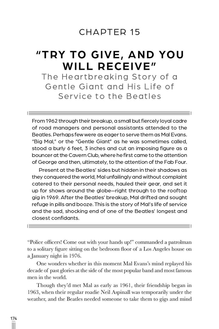 Chapter 15 of The Beatles: Fab but True (Schiffer Publishing, Ltd.) explores a Beatles roadie’s untold stories—including a police incident and his devotion—offering vivid insights that enrich the Fab Four's biography.