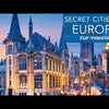 Secret Cities of Europe